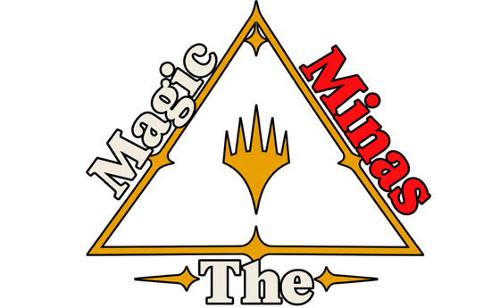 Magic the Minas
